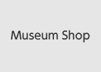 Museum Shop